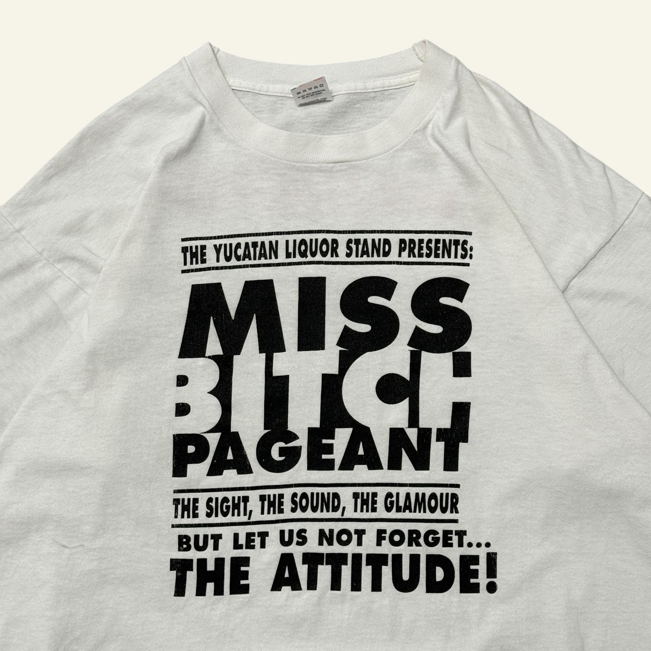 90s Miss Bitch Pageant Tee